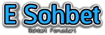E Sohbet Forumları